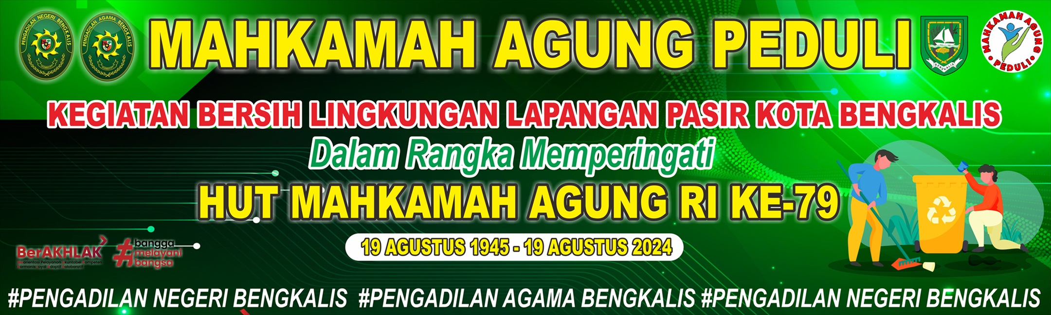 bersih lingkungan mahkamah agung peduli 2024 pn bengkalis